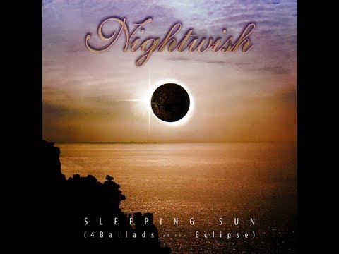 Nightwish - Sleeping Sun: Four Ballads For The Eclipse