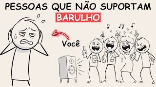 Why Can't Some People Stand Noise? | Psychology