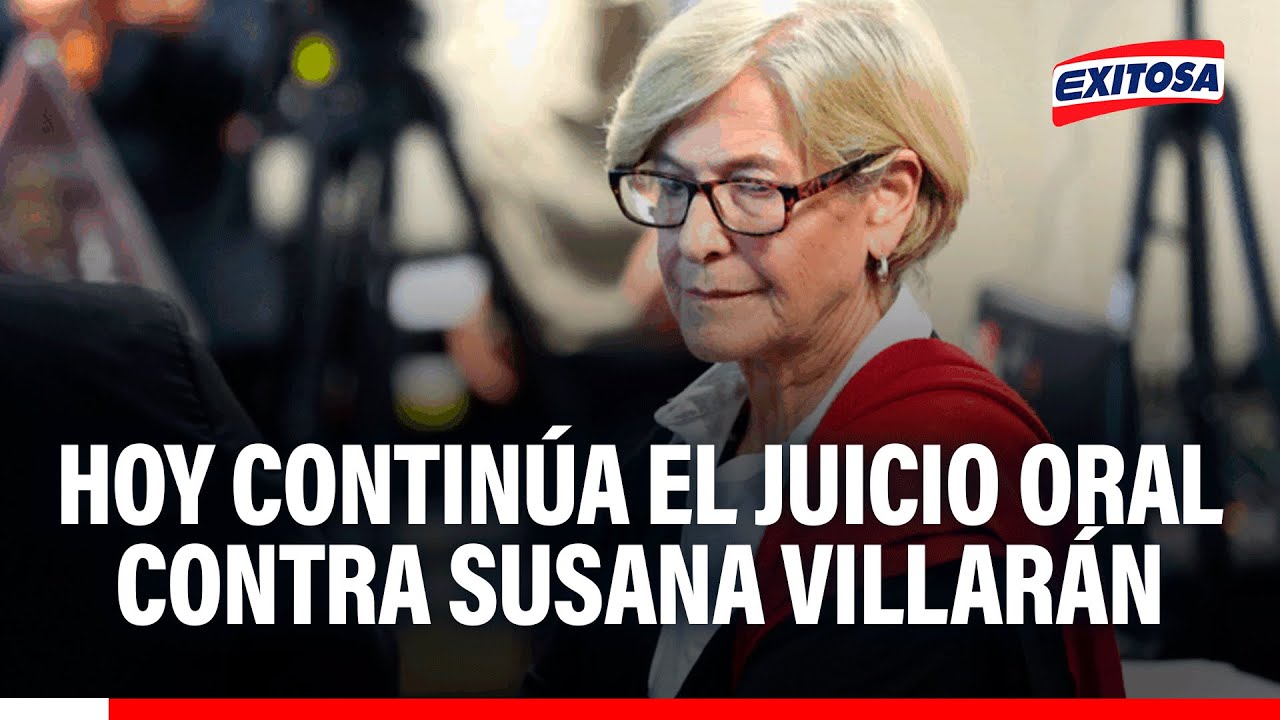 🔴🔵 Hoy continúa el juicio oral contra Susana Villarán