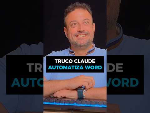 TRUCO CLAUDE AUTOMATIZA WORD #ia #Claude #word #bigdata