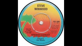 Steve Winwood - Spanish Dancer (Original Album Vinyl)(RadioSpeed)1981 UK