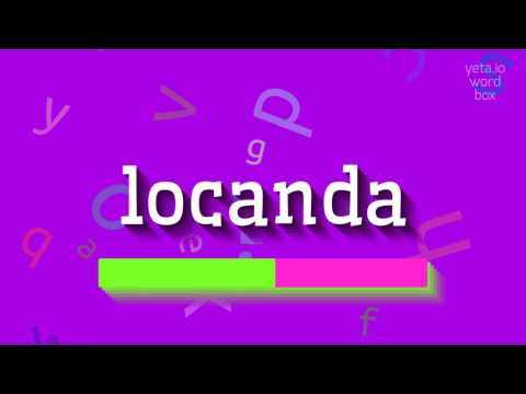 How to say "locanda"! (High Quality Voices)