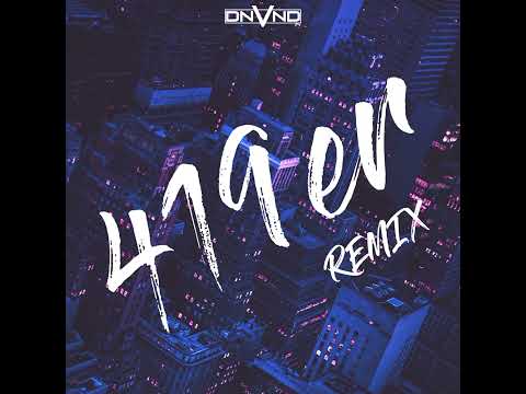 DNVND - 419er (Remix)