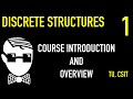 Introduction To The Course Lecture 1 Discrete Structures CSIT TU