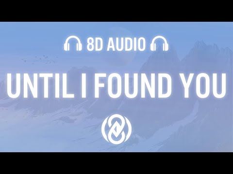 Stephen Sanchez - Until I Found You (Lyrics) | 8D Audio 🎧