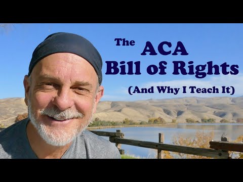 Adult Children of Alcoholics: The ACA Bill of Rights (And Why I Teach It) ACoA