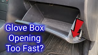 How To Fix A Glove Box Opening Too Fast