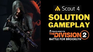 SCOUT 4 Solution Gameplay The Division 2 Battle For Brooklyn DLC!
