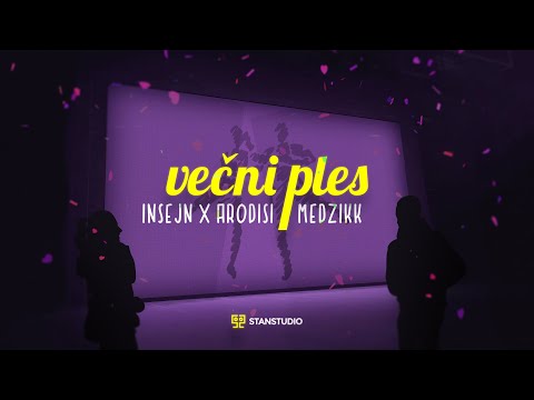 Insejn x Arodisi x Medzikk - Večni Ples (Official Video)