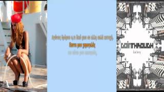 Goin Through ft. Eleftheria Eleftheriou-"Mistiko mou" Lyrics