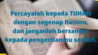 Download lagu Percayalah Kepada Tuhan dengan Segenap HatiMu // Amsal 3:5 //lagu Amsal mp3
