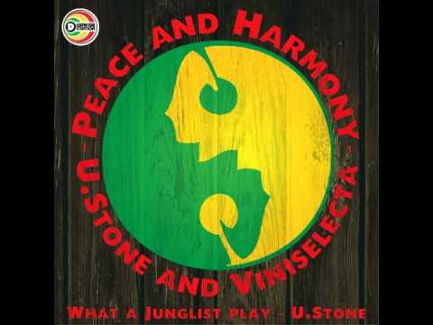 U.Stone and Viniselecta - Peace and Harmony