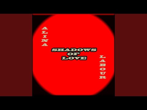Shadows of Love