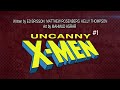 UNCANNY X-MEN #1 Launch Trailer