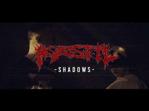 Kastil - Shadows (official music video 2025)