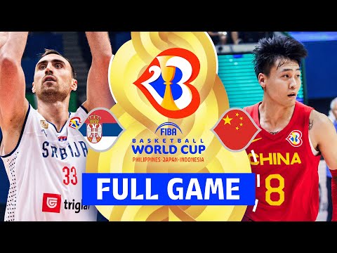 Serbia vs China | Full Basketball Game | FIBA Basketball World Cup 2023