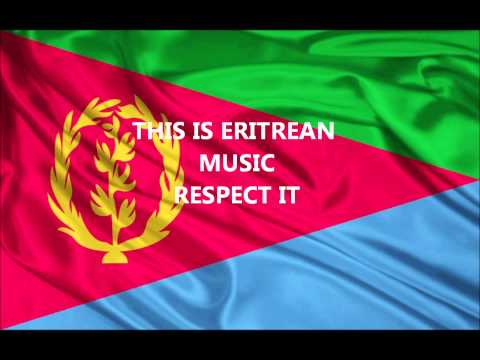Tebereh Tesfahunegn- Welladka Hazile ERITREAN MUSIC