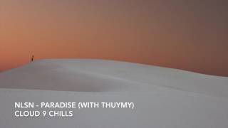 NLSN - Paradise (With THUYMY)