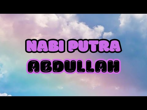Nabi Putra Abdullah Lirik +Terjemah || Ayu Dewi Elmighwar