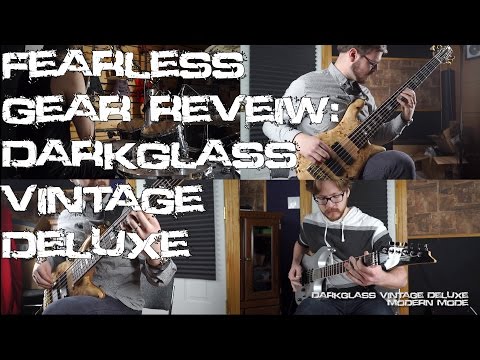 Fearless Gear Review - Darkglass Vintage Deluxe