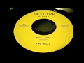 The Dells - Now I Pray 45 rpm!