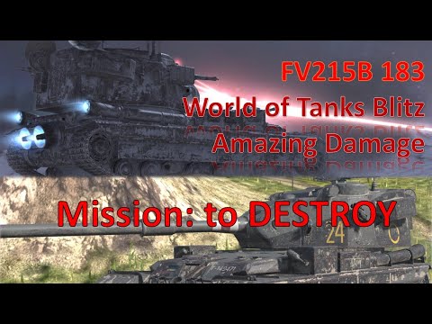 FV215b 183 Starburst Mission: "DESTROY"