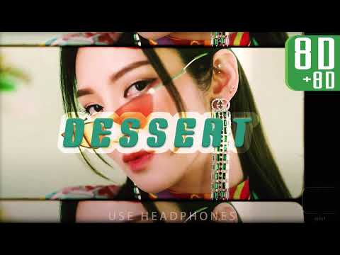 HYO (효연) - DESSERT (디저트, Feat. Loopy, SOYEON ((G)I-DLE)) 【 8D+8D 화음강조 】┃★이어폰 필수! USE HEADPHONES!