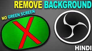How to Remove Background in OBS Without Green Screen | OBS me background kaise change kare