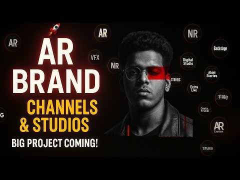 Welcome to the AR Brand | Channels & Studios Revealed | Big Project Coming!