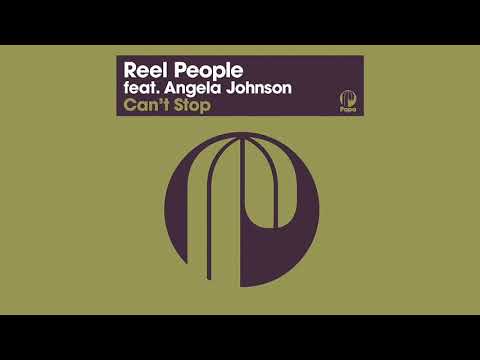 Reel People feat. Angela Johnson - Can't Stop (Restless Soul Edit) (2021 Remastered Version)