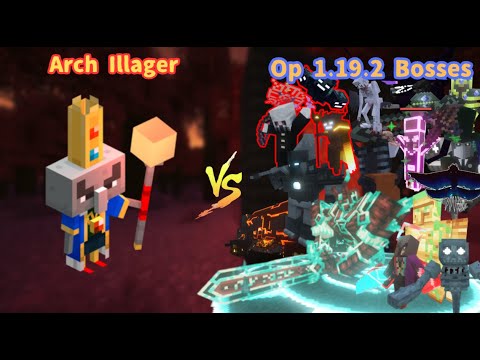 Arch Illager vs OP 1.19.2 Bosses