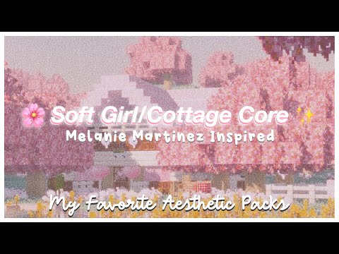 my favorite soft/cottage-core minecraft pe texture packs 🌥✨ [melanie martinez aesthetic MCPE]