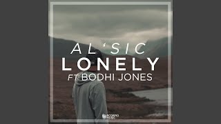 Lonely (feat. Bodhi Jones)