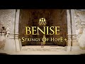 BENISE - Strings Of Hope Concert