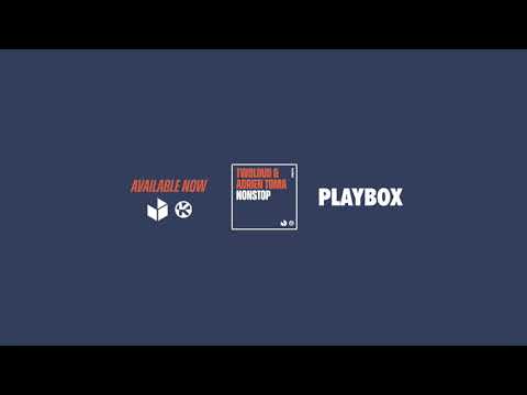 twoloud & Adrien Toma - Nonstop