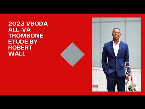 2023 VBODA Trombone Etude