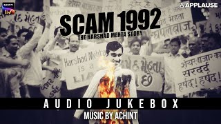 Scam 1992  Official Audio Jukebox  Achint  Sony Li