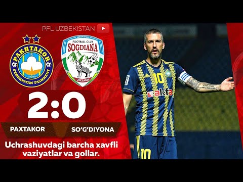 PAXTAKOR 2:0 SO‘G‘DIYONA Coca-Cola Superliga. 24-tur