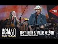 Toby Keith, Willie Nelson - Beer For My Horses (Live from the 38th ACM Awards)