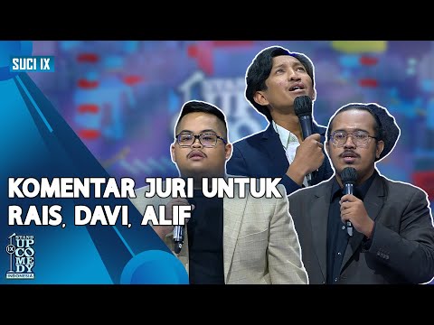 KOMENTAR JURI untuk Rais Marasabessy, Davi, Alif Rivelino - SUCI IX [CHAMP ARENA]