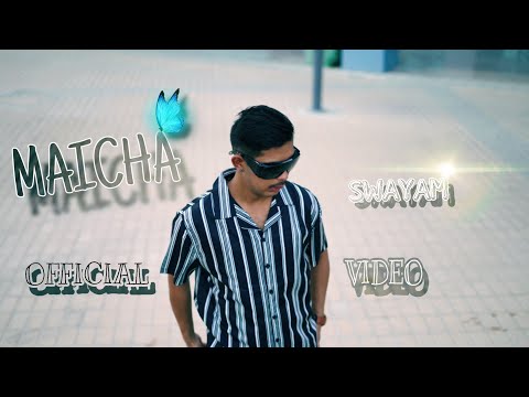 SWAYAM_-_MAICHA "OFFICIAL M/V 2025"