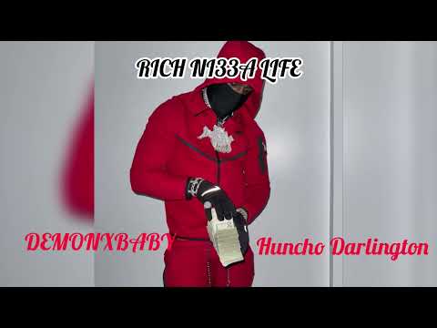 RICH NI33A LIFE -HUNCHO DARLINGTON ft DEMONX...#drill 