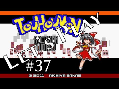 Let's Play Touhoumon Part 37