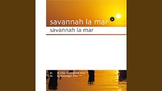 Savannah La Mar (Sunlounger Remix)