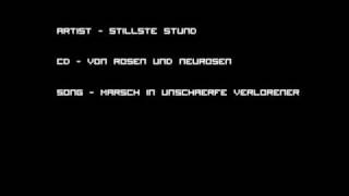 Stillste Stund - Marsch in Unschärfe Verlorener
