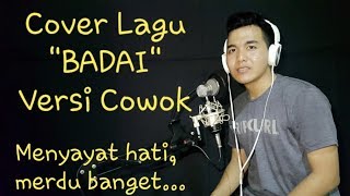 Download lagu COVER LAGU BADAI VERSI COWOK SUARANYA MENDAYU-DAYU-madura_project mp3