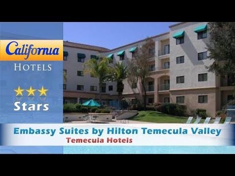 Embassy Suites by Hilton Temecula Valley Wine Country, Temecula Hotels - California