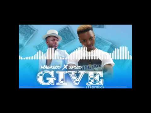 Magasco × Spizo - GIVE_[Remix]