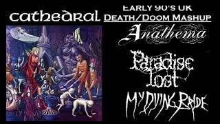 UK Doom/Death Mashup Cathedral, Anathema, Paradise Lost, My Dying Bride