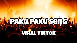 Download lagu DJ PAKU PAKU SENG VIRAL TIKTOK‼️Adit Sparky Nwrmxxxx FULLBASS mp3